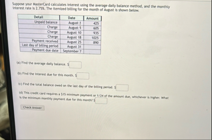 Suppose your MasterCard calculates interest using