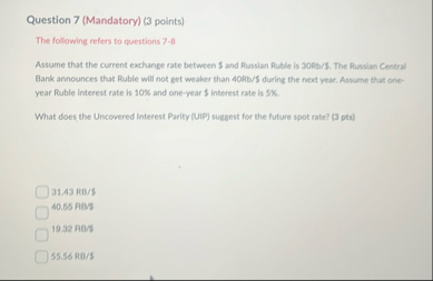 Question 7 ( Mandatory ) ( 3 points ) The