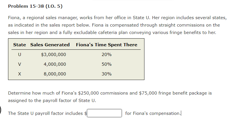 Problem 1 5 - 3 8 ( LO . 5 ) Fiona, a regional