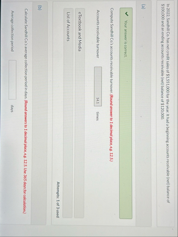In 2 0 2 2 . Sandhill Ca . has net credit sales