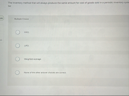 The inventory method that will always produce the