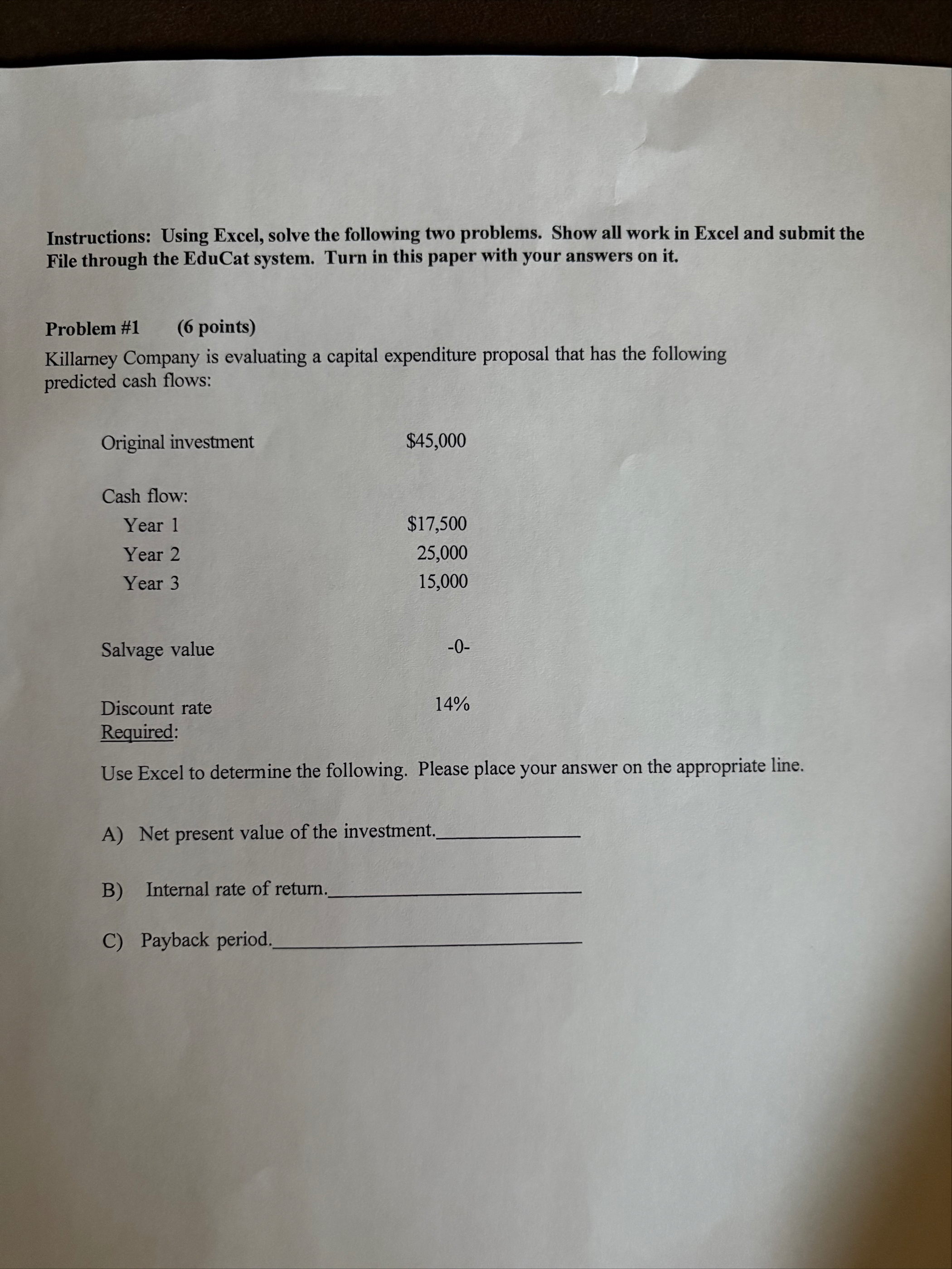 Instructions: Using Excel, solve the following
