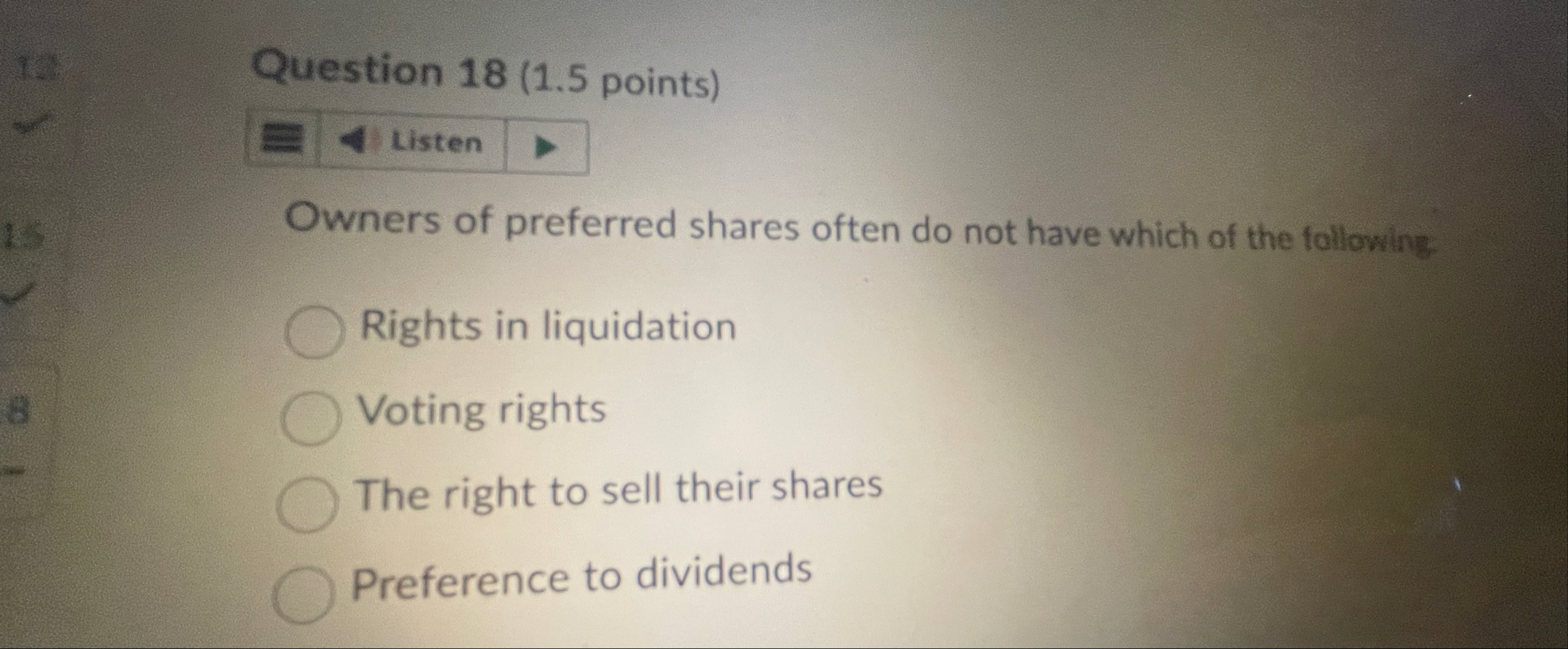 Question 1 8 ( 1 . 5 points ) Listen wners of