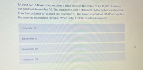 8 A - Acct - A 2 : A flower shop receives a large