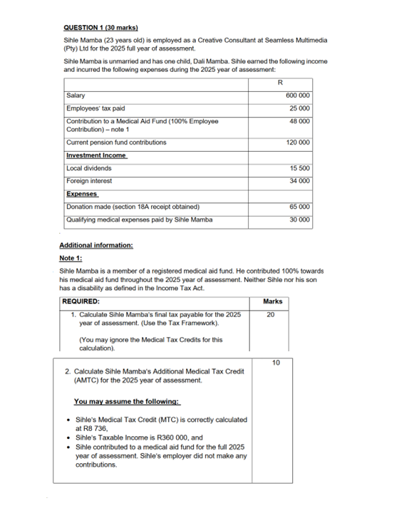 QUESTION 1 ( 3 0 marks ) Sihle Mamba ( 2 3 years