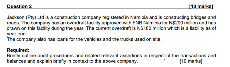 Question 2 [ 1 0 marks ] Jackson ( Pty ) Ltd is a