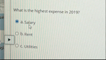 What is the highest expense in 2 0 1 9 ? a .