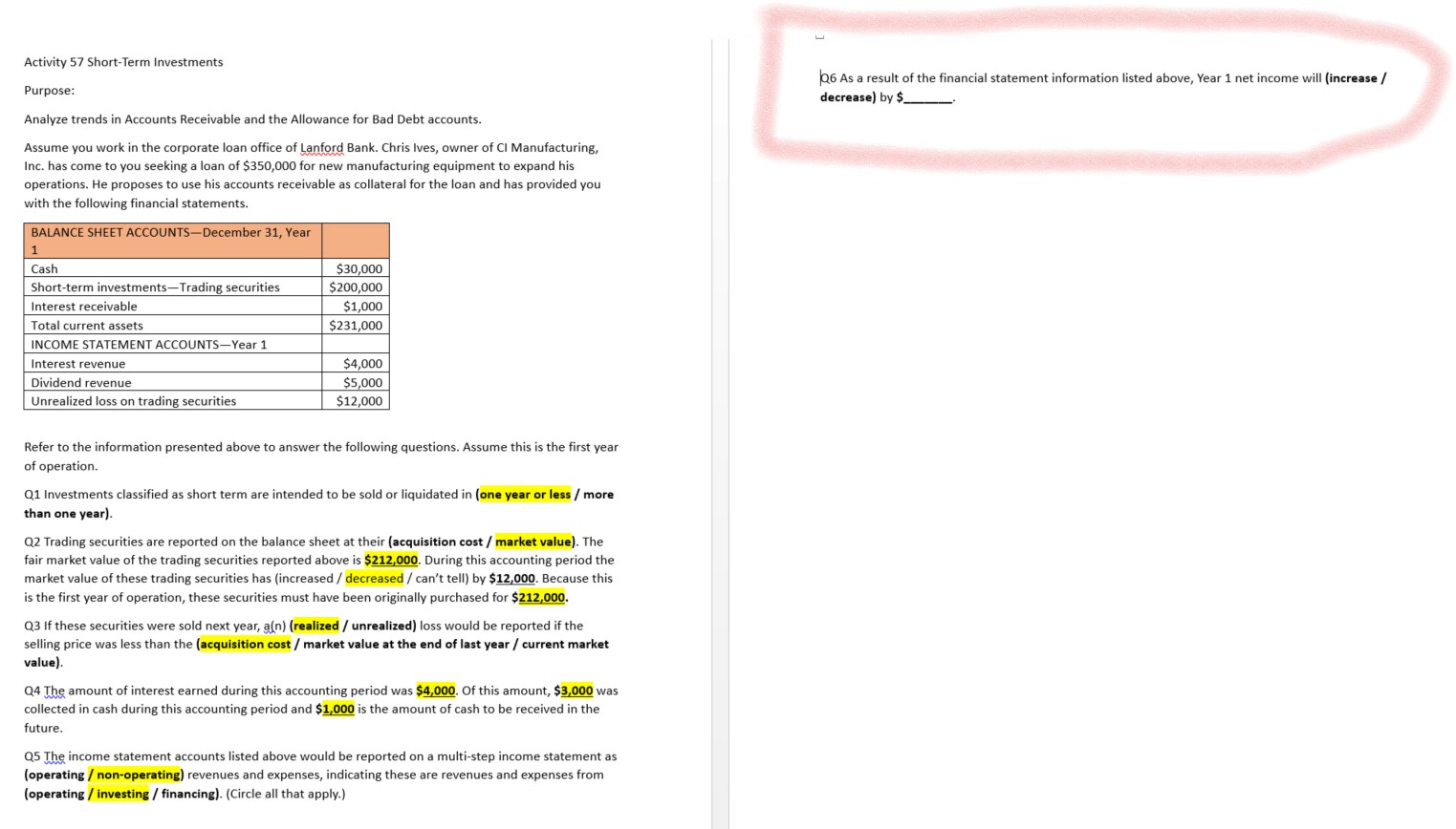 Activity 5 7 Question 6 : Q 6 As a result of the