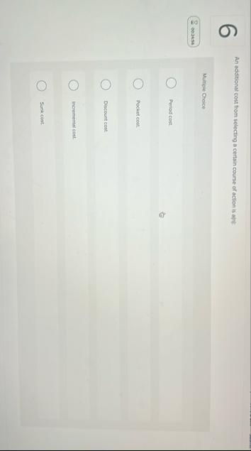 An additional cost from selecting a certain