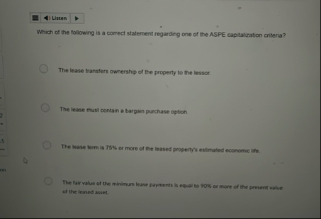 Usten Which of the following is a correct