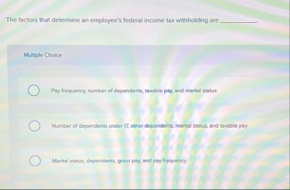The factors that defermine an employee's federal
