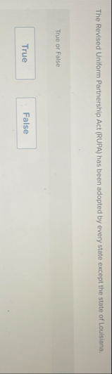 The Revised Uniform Partnership Act ( RUPA ) has