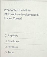 Who footed the bill for infrastructure