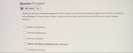 Question 7 ( 1 point ) Listen During the ansual