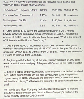 Note: For the following problems use the