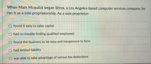 When Mark Mcquilck began Stirza, a Los Angeles -