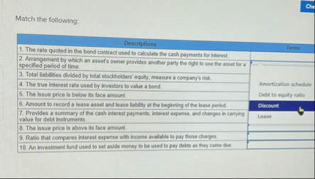 Match the following: \ table [ [ Descriptions ,