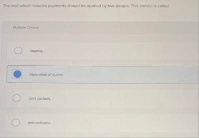 The mail which includes payments should be opened