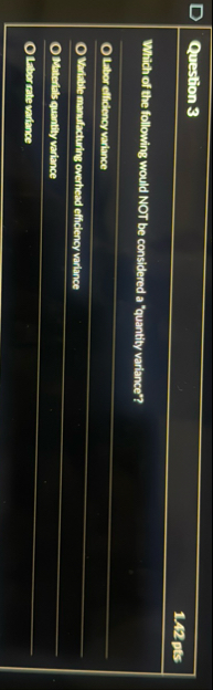 Question 3 1 . A 2 pts Which of the following