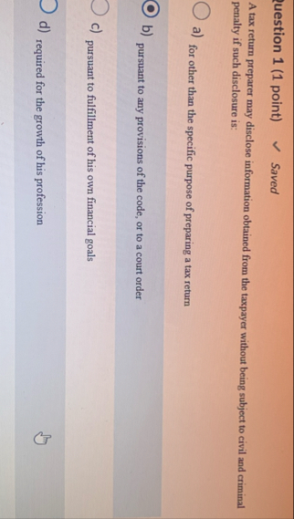 uestion 1 ( 1 point ) Saved A tax return preparer