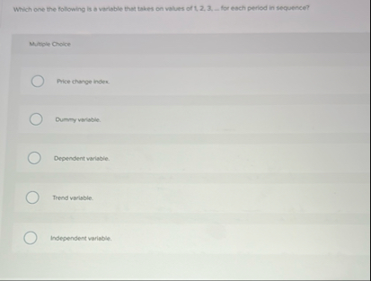 Which one the following is a variable that takes