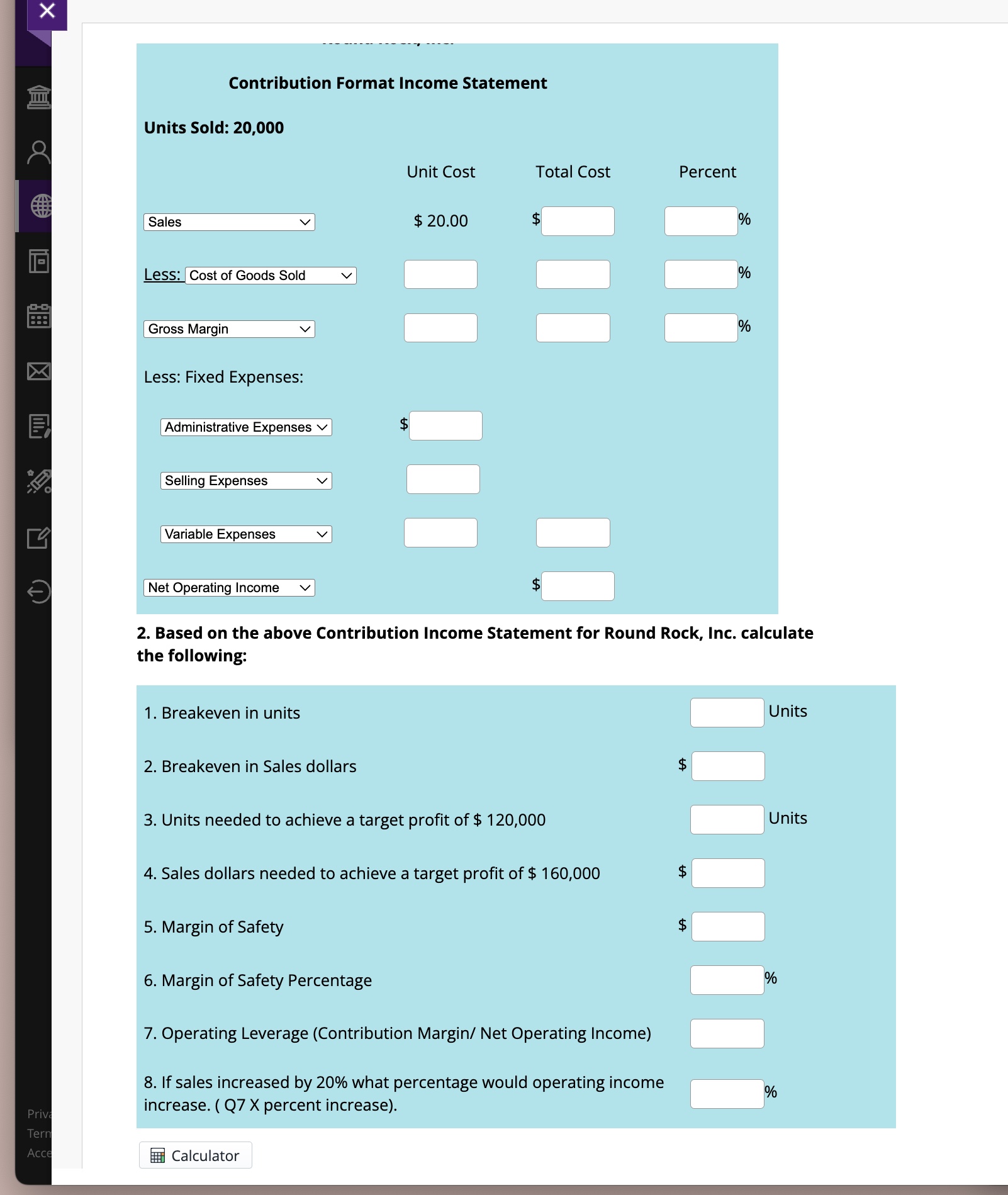 Contribution Format Income Statement Units Sold: