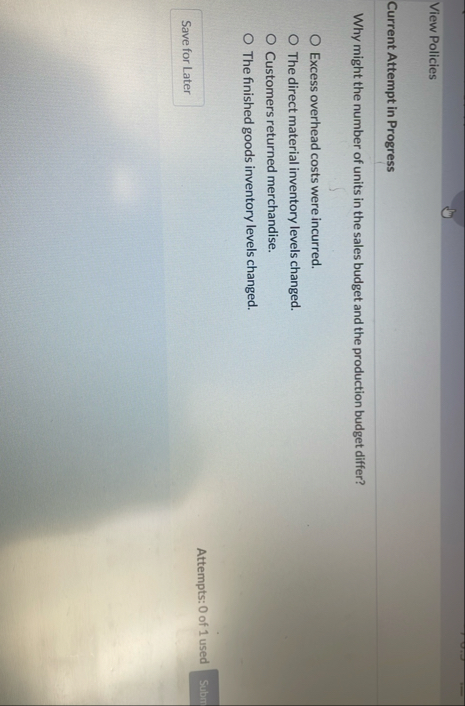 View Policies Current Attempt in Progress Why