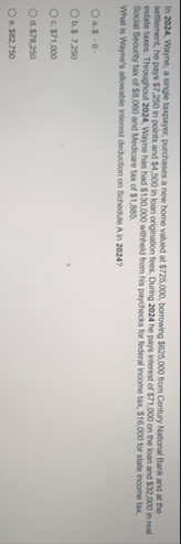 In 2 0 2 4 , Wayne, a single taxpayes, purchases