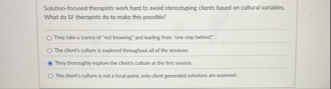 Solution - focused therapists work hard to avoid