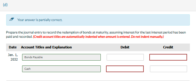 (d) Your answer is partially correct. Prepare the