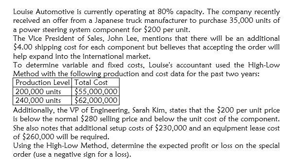 Using the high-low method, determine the expected