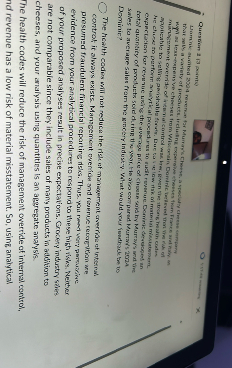 Question 1 ( 3 points ) vwran Dominic audited 2 0