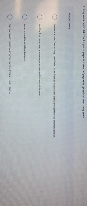 Lottery winners who take the lump - sum payouts