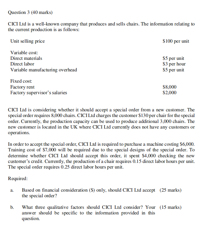 Question 3 ( 4 0 marks ) CICI Ltd is a well -