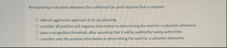 Recognizing a valuation allowance for a deferred