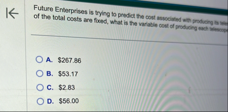 Future Enterprises is trying to predict the cost