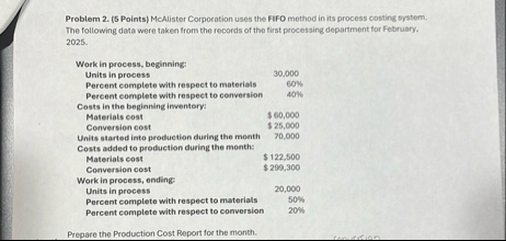 Problem 2 . ( 5 Points ) McAlister Corporation