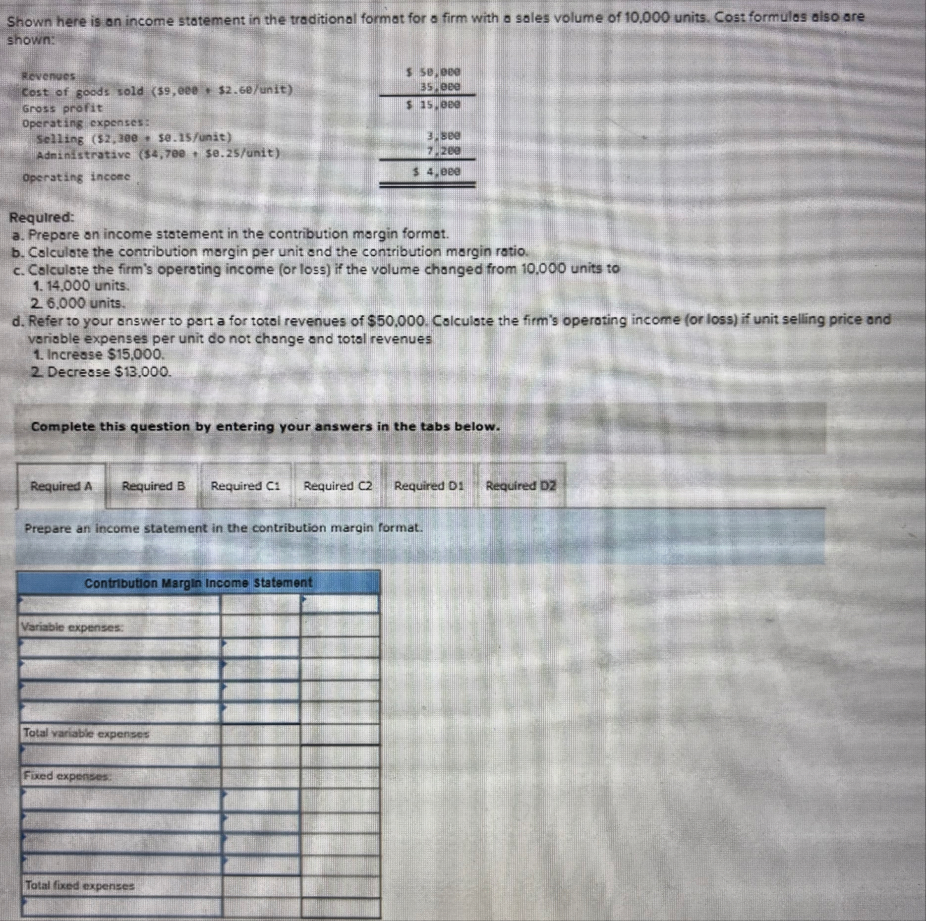 Required A Required B Required C 1 Required C 2