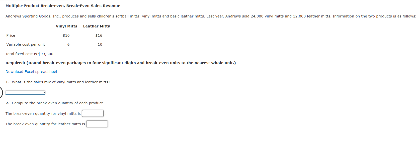 Multiple - Product Break - even, Break - Even