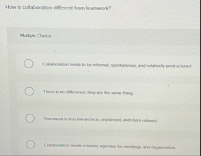 How is collaboration different from teamwork?