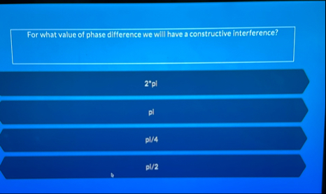 For what value of phase difference we will have a