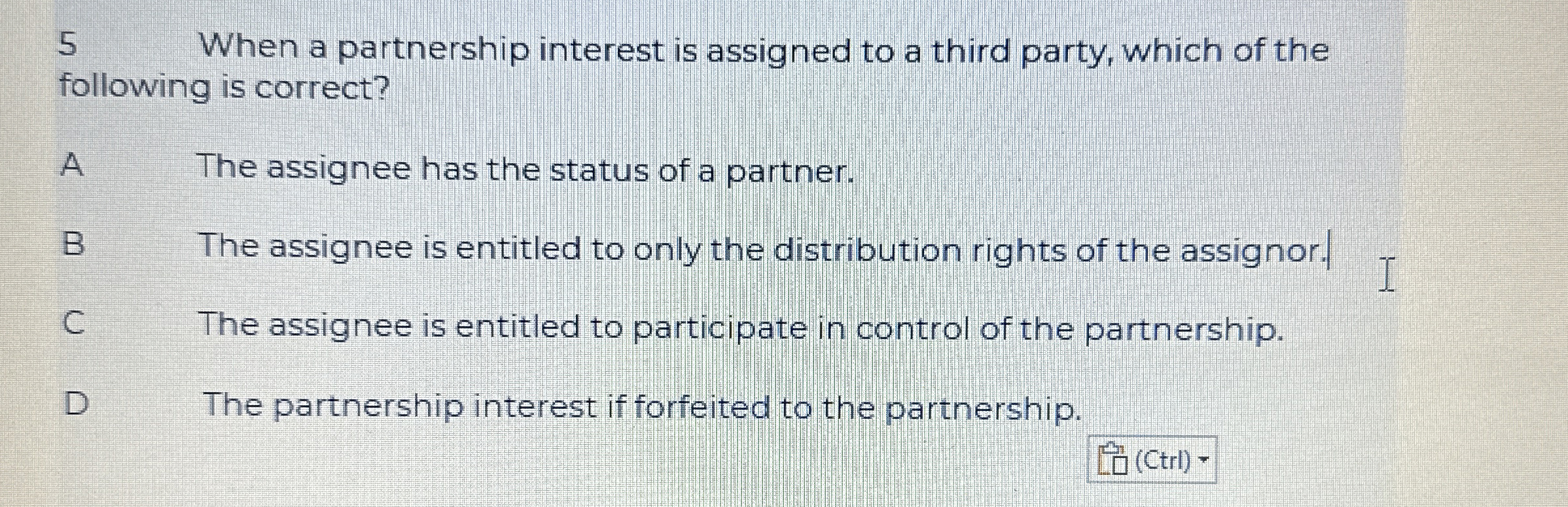 5 When a partnership interest is assigned to a