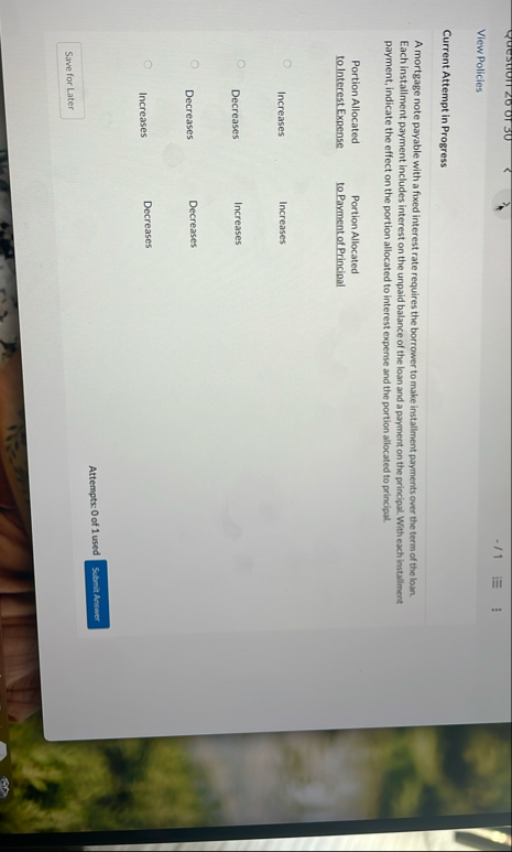 View Policies Current Attempt in Progress A