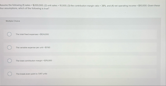 Assume the following ( 7 ) sales = $ 2 0 0 , 0 0