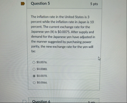 Question 5 5 pts The inflation rate in the United
