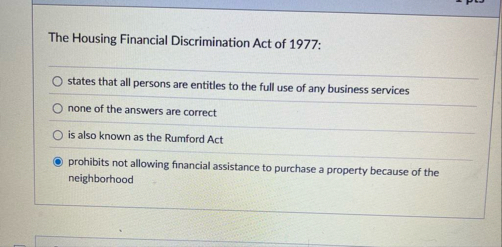 The Housing Financial Discrimination Act of 1 9 7