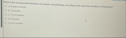 What is the recommended duration of exclusive