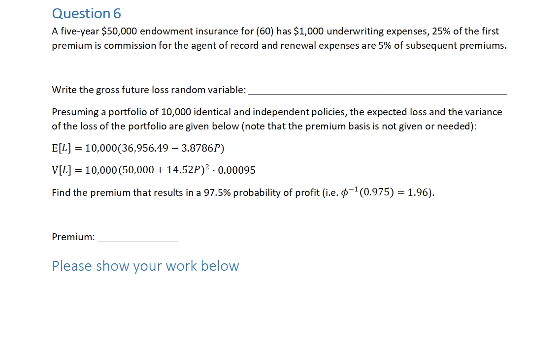 Question 6 A five - year $ 5 0 , 0 0 0 endowment