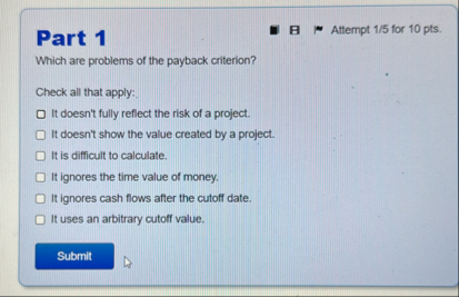 Part 1 Attempt 1 5 for 1 0 pts . Which are