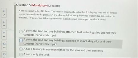 Question 5 ( Mandatory ) ( 2 points ) 3 A has a